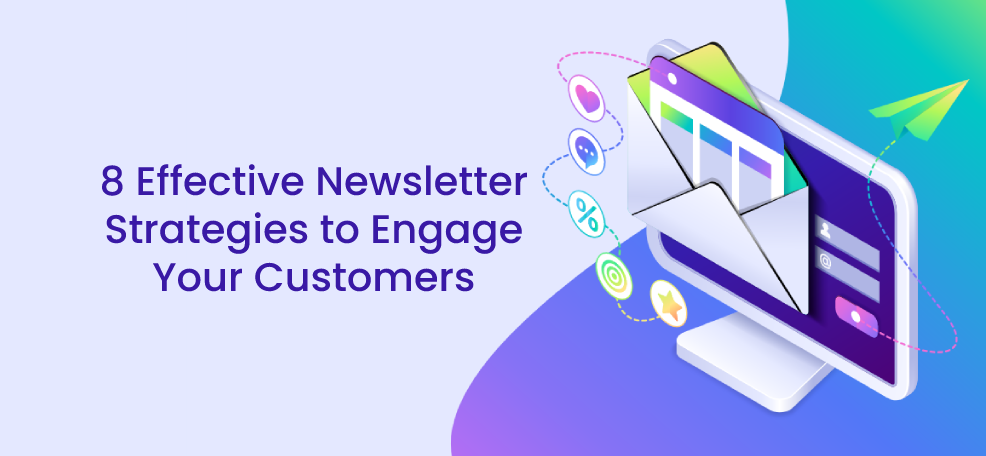7 Effective Email Newsletter Psychology for Your Customers