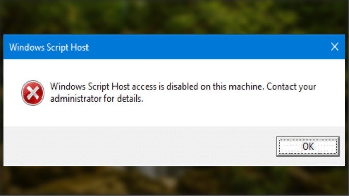 How To Fix: Windows Script Host Access is Disabled [2024]